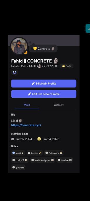 The image is a Discord-style profile for user "Fahid || CONCRETE" (fahid78078) showing their Concrete.xyz membership since July 26, 2024, with roles including Moai, Access, Grindoor, Lucky 17, Vault Navigator, Newbie, and gmcrete. This connects to the post's excitement about the $CT token launch, with the poster highlighting their "MAX" and "Moai" tier status on Concrete.xyz.
