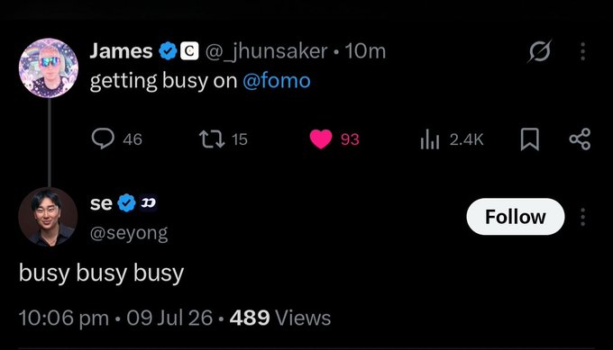A screenshot of an X post by James (@_jhunsaker) saying 'getting busy on @fomo', alongside a reply by 'se' (@seyong) reading 'busy busy busy'.