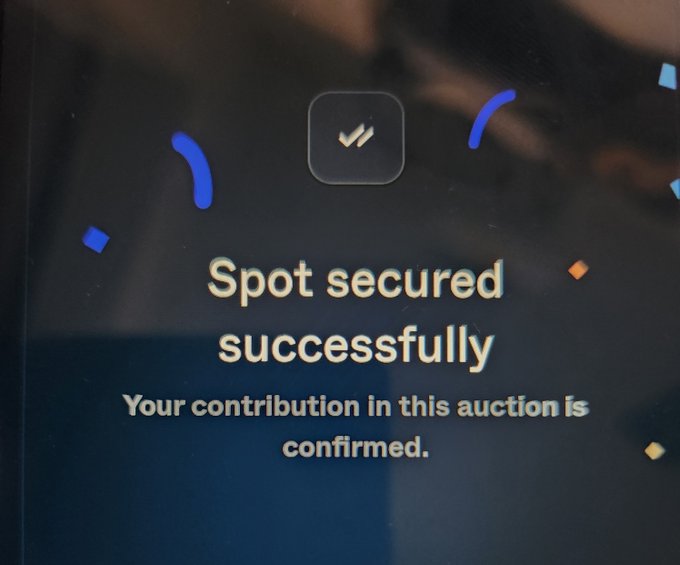 A dark interface with a checkmark displays “Spot secured successfully” and “Your contribution in this auction is confirmed.”