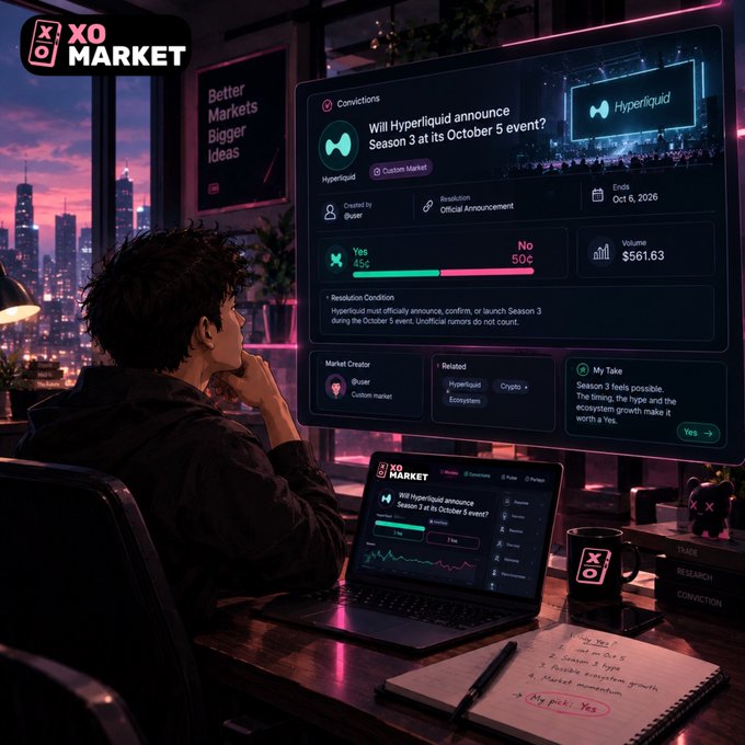 A person sits at a desk in front of a laptop and large monitor displaying the XO Market prediction platform, viewing a market titled "Will Hyperliquid announce Season 3 at its October 5 event?" with Yes at 45¢ and No at 50¢, volume of $561.63, and an end date of Oct 5, 2026. The image visually captures the post's theme of self-directed conviction trading, showing the user actively researching the Hyperliquid-related market alongside handwritten notes weighing "ecosystem growth" versus "execution hiccups."