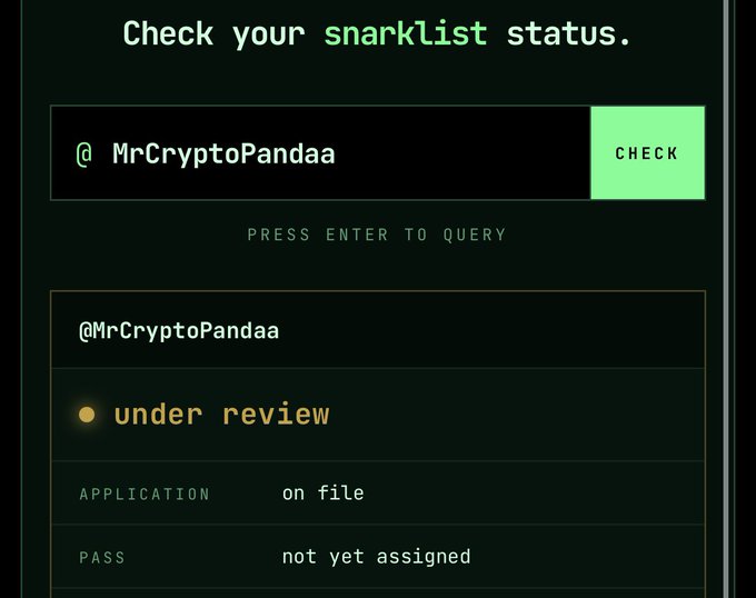A 'snarklist status' checker interface showing @MrCryptoPandaa query result with status 'under review', application 'on file', and pass 'not yet assigned'.