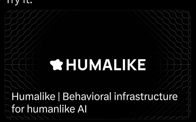 A black graphic with a stylized logo reading 'HUMALIKE' and the tagline 'Humalike | Behavioral infrastructure for humanlike AI'.
