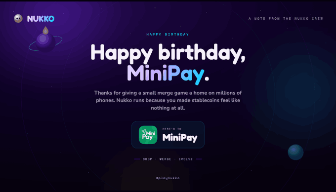 A promotional graphic from Nukko wishing MiniPay a happy birthday, thanking them for being a home for stablecoins on mobile, with 'DROP - WEDGE - EVOLVE' and @playnukko visible.