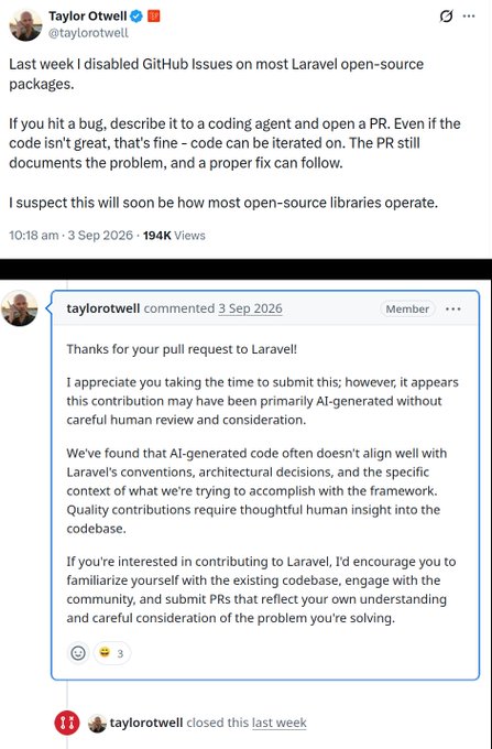 A screenshot of a social media post by Taylor Otwell (@taylorotwell) discusses disabling GitHub Issues on Laravel packages, followed by a reply showing his own comment rejecting a PR for being AI-generated, and noting he closed it 'last week'.