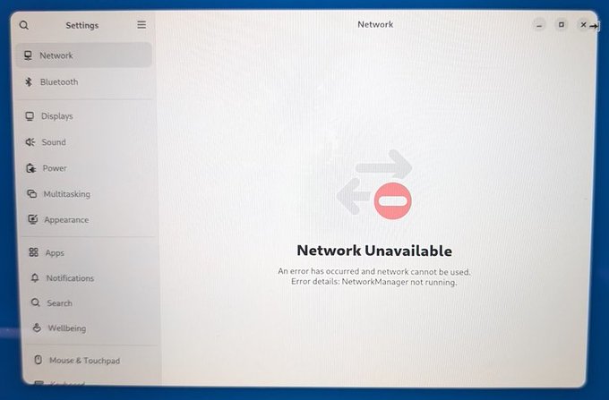 A screenshot of a system Settings menu showing a 'Network Unavailable' error message, with the detail 'NetworkManager not running' displayed beneath a no-entry icon.