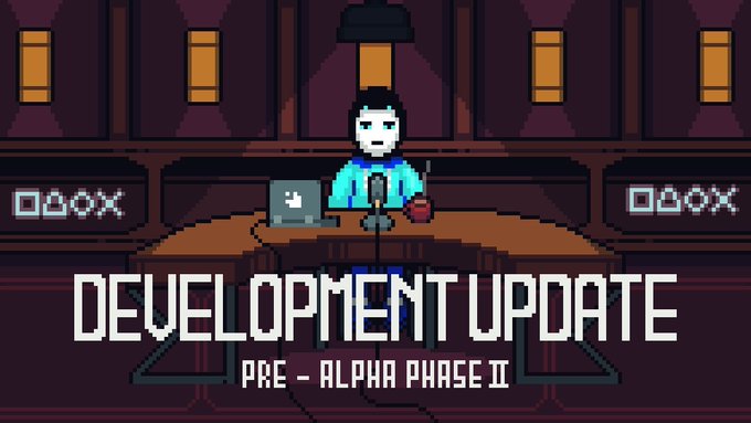 A pixel art graphic features a character sitting at a desk with a laptop and microphone, with the text 'DEVELOPMENT UPDATE' and 'PRE - ALPHA PHASE II' displayed below.