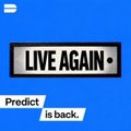 A retro television-style graphic reading “LIVE AGAIN” and “Predict is back.”