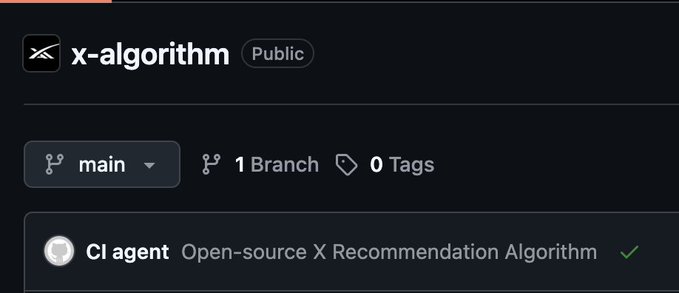 A GitHub repository page for x-algorithm showing it is public with 1 branch, 0 tags, and the commit message 'Open-source X Recommendation Algorithm' by CI agent.