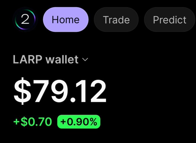 A mobile app screen showing a 'LARP wallet' with a balance of $79.12, up +$0.70 (+0.90%), with navigation tabs for Home, Trade, and Predict.
