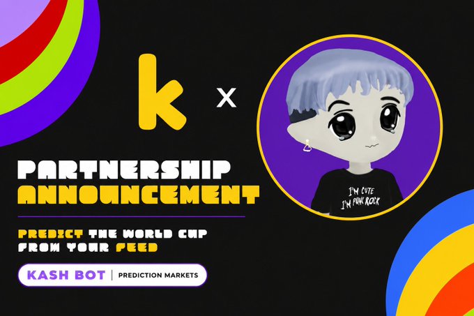 A partnership announcement graphic featuring the "k" Kash Bot logo alongside an anime-style avatar character wearing an "I'M CUTE I'M PINK ROCK" shirt, promoting the tagline "Predict the World Cup from Your Feed" and announcing a new collaboration where users can spawn prediction markets directly from their timeline.