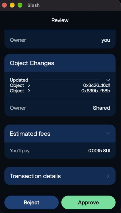 A screenshot of a Slush wallet transaction review screen showing an "Updated Object" transaction with an estimated fee of 0.0015 SUI, ready to approve or reject, highlighting the low-cost and efficient transaction processing on the Sui blockchain.