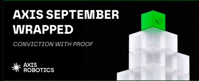 A promotional graphic with a black background featuring white text 'AXIS SEPTEMBER WRAPPED' and 'CONVICTION WITH PROOF', along with the 'AXIS ROBOTICS' logo and an image of stacked white boxes topped with a green block.