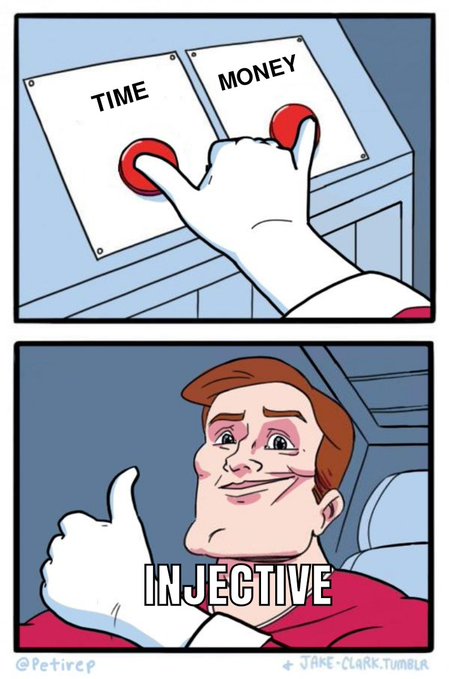 The image features a cartoon man with a big smile giving a thumbs up while pointing at two buttons, one labeled "Time Money" and another labeled "Injective". The caption below the image reads "JSYK: Most chains give you the option to choose between speed or low gas fees. But here @injective you are at liberty to eat your cake and have it, cause it offers both speed and near zero gas fee For context: A transaction on @injective is complete before you finish saying".