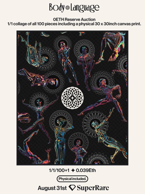 Promotional graphic for a 'Body Language' OETH Reserve Auction, showing a 1/1 collage of 100 pieces with a physical 30x30 inch canvas print, priced at 1/1/100+1 for 0.039 Eth, releasing August 31st on SuperRare.
