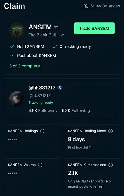 A crypto dashboard showing a 'Claim' page for $ANSEM (The Black Bull), with a user @hk331212 having 3 of 3 tasks complete, showing holdings masked, holding since 9 days, and 2.1K X impressions.