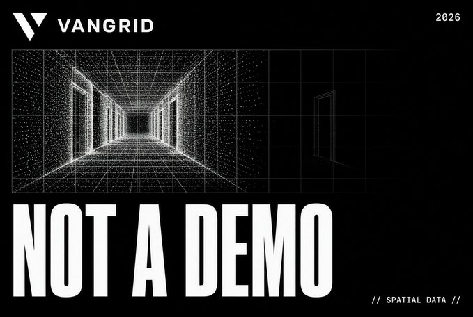 A black and white presentation slide for "VANGRID 2026" with the bold text "NOT A DEMO" and "// SPATIAL DATA //" over an image of a wireframe corridor.
