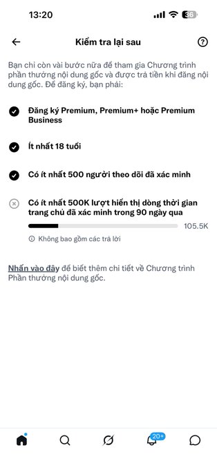 A Vietnamese-language mobile app screen displays an "Kiểm tra lại sau" (Check back later) page showing eligibility requirements for the Premium Content Creator Program, with checkmarks for Premium subscription, age 18+, and 500+ followers, while showing 105.5K out of the required 500K monthly views on the home page. The image illustrates the user's frustration about the high threshold they're struggling to meet despite daily content creation efforts.