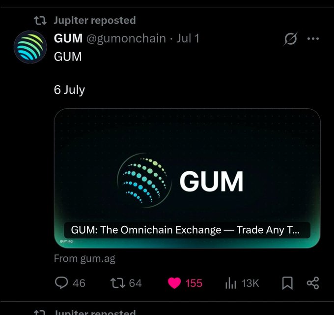 A reposted tweet from @gumonchain promoting GUM, described as 'The Omnichain Exchange,' with 155 likes and 13K views.