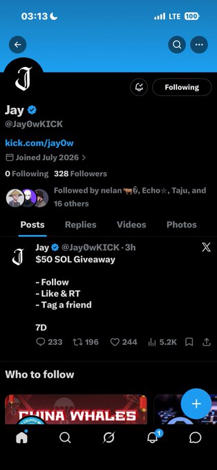 A screenshot of the X (Twitter) profile for Jay (@Jay0wKICK), verified, joined July 2026, showing a $50 SOL Giveaway post with 233 replies, 196 retweets, 244 likes, and 5.2K views.