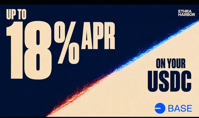 Promotional image for Harbor's pre-TGE yield strategy, featuring bold text highlighting "Up to 18% APR" on USDC parked via a Morpho vault on Base, with the Ethena "BASE" logo displayed at the bottom right. The visual reinforces the post's pitch to convert idle USDC into working principal earning $vSHIP rewards before token launch.