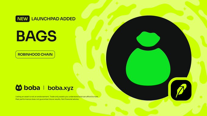 A bright green promotional graphic announces "NEW LAUNCHPAD ADDED" for "BAGS" on the "ROBINHOOD CHAIN," featuring a green money bag icon on a black circle with the Boba logo (boba.xyz) in the corner. The image visually reinforces the announcement that BAGS has been added as a new launchpad on Robinhood Chain.