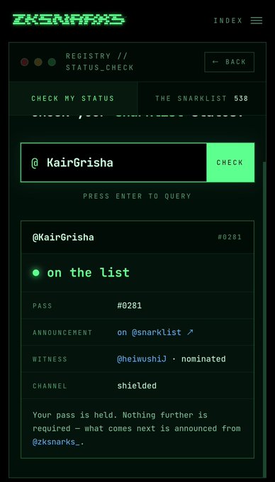 A dark-themed status check webpage titled "ZKSNARKR" shows the user "@KairGrisha" is "on the list" with pass #0281, witnessed by "@heiwushi" and announced on "@snarklist".