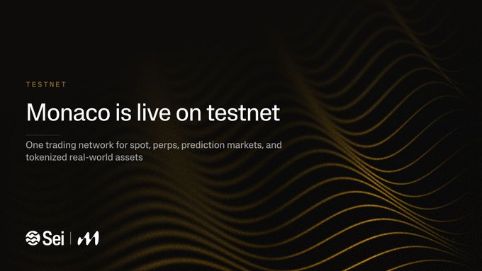 A dark promotional banner with golden wave patterns announces "TESTNET: Monaco is live on testnet," describing it as "One trading network for spot, perps, prediction markets, and tokenized real-world assets," with Sei and Monaco logos at the bottom—visually highlighting the Monaco testnet launch on the Sei blockchain referenced in the post.