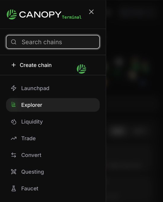 A screenshot of the Canopy Terminal sidebar menu showing options including Search chains, Create chain, Launchpad, Explorer, Liquidity, Trade, Convert, Questing, and Faucet.