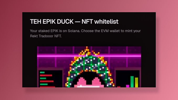 A promotional graphic titled "TEH EPIK DUCK — NFT whitelist" announces that staked $EPIK on Solana grants access to an upcoming Rekt Tradoor NFT mint, featuring a pixel-art duck character against a pink neon backdrop. The image highlights the whitelist snapshot reward for top $EPIK stakers, aligning with the post's announcement of guaranteed mint spots for holders staking 250K+ or 100K+ $EPIK.