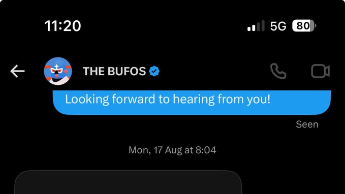 A mobile phone screenshot shows a message conversation at 11:20 with "THE BUFOS" (a verified contact) reading "Looking forward to hearing from you!" sent on Mon, 17 Aug at 8:04, with 80% battery and 5G signal.