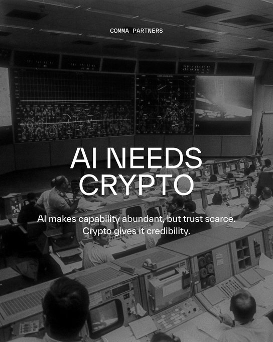A black and white image of mission control with the text 'AI NEEDS CRYPTO' by COMMA PARTNERS, stating 'AI makes capability abundant, but trust scarce. Crypto gives it credibility.'