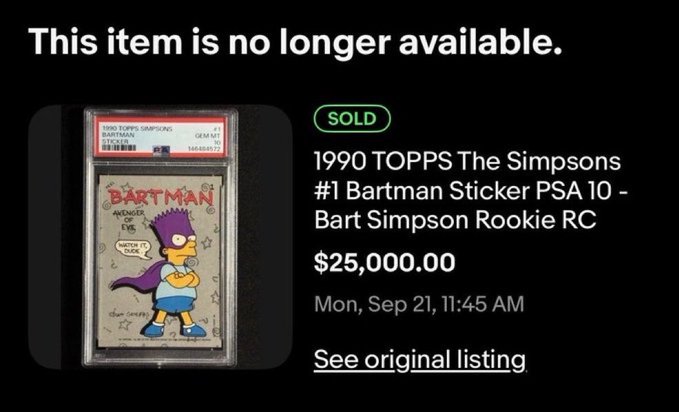 A 'SOLD' listing notification on eBay showing a 1990 TOPPS The Simpsons #1 Bartman Sticker PSA 10 featuring Bart Simpson as Bartman, which sold for $25,000.00 on Monday, September 21.