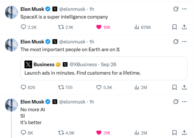 The image shows a series of three tweets from Elon Musk (@elonmusk) posted within an hour, stating "SpaceX is a super intelligence company," "The most important people on Earth are on 𝕏," and "No more AI, SI, It's better," each garnering massive engagement (16K-31K likes and 2M views). These posts, particularly Musk's promotion of "Super Intelligence" (SI) over AI, directly relate to the caption's mention of his repeated emphasis on the SI concept, which apparently inspired the creation of a Solana-based SI meme coin that surged to a $4M market cap.