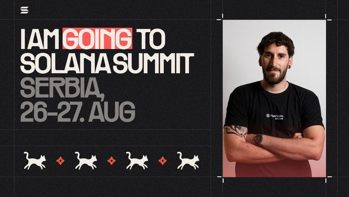 A graphic announcement reading 'I AM GOING TO SOLANA SUMMIT SERBIA, 26-27. AUG' next to a photo of a bearded man wearing a 'Phantom' t-shirt, with Phantom-style cat logos along the bottom.