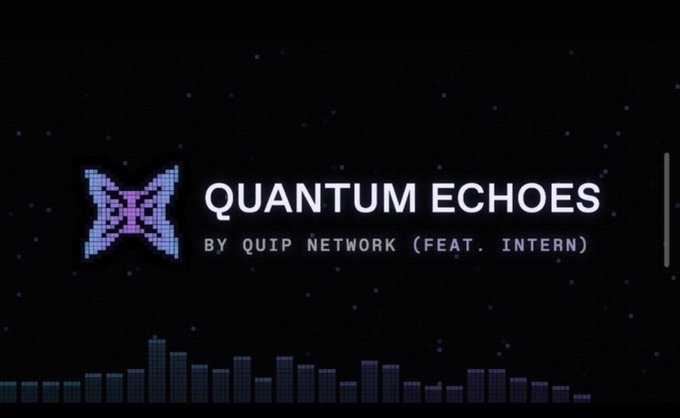 A dark, stylized graphic displaying the text 'QUANTUM ECHOES BY QUIP NETWORK (FEAT. INTERN)' next to a geometric logo, with an audio equalizer visualization at the bottom.