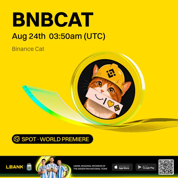 Promotional graphic for BNBCAT (Binance Cat) listing on LBank, scheduled for Aug 24th 03:50am (UTC) as a Spot World Premiere, featuring a cat wearing a Binance-themed hard hat.