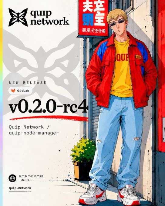 The image features a man wearing sunglasses and a red jacket standing next to a building, with his hand on his hip. The poster for Quip Network shows him as the main character, and there's text that reads "I'll be honest... I got way more excited about @quipnetwork than I expected... Running the node lately, testing the updates, and it's starting to feel surprisingly smooth".