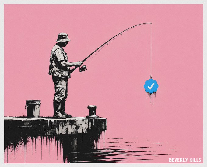 A black-and-white illustration of a fisherman on a pier against a pink background, with his line catching a blue Twitter verification checkmark instead of a fish, signed 'BEVERLY KILLS' in the corner.