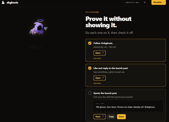 A screenshot of the zkghosts website showing a zero-knowledge task list titled "Prove it without showing it," with completed tasks for Following @zkghosts_ and Liking/replying to the launch post, plus a pending task to Quote the launch post with a suggested line "10k ghosts. Zero faces. Proven on-chain. Identity off. @zkghosts_."