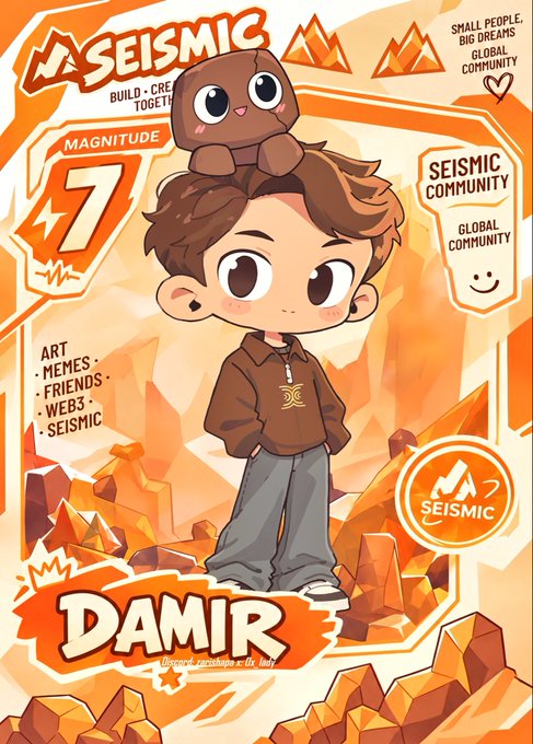 An orange-themed cartoon character card titled 'SEISMIC' features a chibi boy named 'DAMIR' with a small brown mascot on his head, alongside 'MAGNITUDE 7' and community tags.