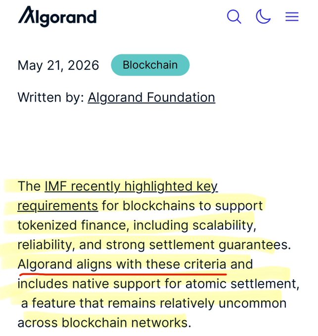 A screenshot from an Algorand blog post dated May 21, 2026, highlighting that the IMF's key requirements for blockchains—scalability, reliability, and strong settlement guarantees—align with Algorand's capabilities, particularly its native support for atomic settlement. The highlighted text supports the post's claim that $ALGO is directly aligned with IMF recommendations for tokenized finance.