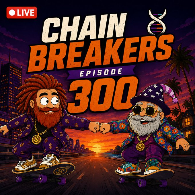 A vibrant promotional graphic for a 'LIVE' broadcast of 'CHAIN BREAKERS EPISODE 300', featuring two cartoon characters on skateboards fist-bumping against a sunset city backdrop.