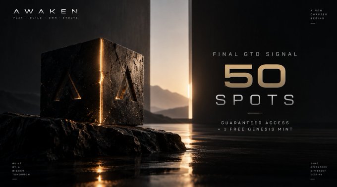 A dark promotional graphic for 'AWAKEN' displays a glowing stone cube with the letter 'A' beside text reading 'FINAL GTD SIGNAL 50 SPOTS' and 'GUARANTEED ACCESS + 1 FREE GENESIS MINT'.