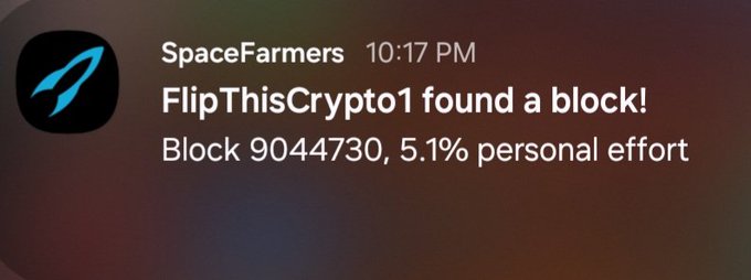 A notification from SpaceFarmers announcing 'FlipThisCrypto1 found a block! Block 9044730, 5.1% personal effort' with a rocket icon.