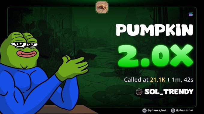 A crypto call graphic featuring a cartoon Pepe the Frog character alongside text reading 'PUMPKiN 2.0X Called at 21.1K' with the handle '@SOL_TRENDY' and '@phanes_bot'.