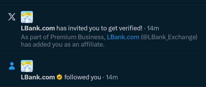 X (Twitter) notifications showing that "LBank.com (@LBank_Exchange)" has invited the user to get verified and followed them, celebrating their new official affiliate badge on the exchange.
