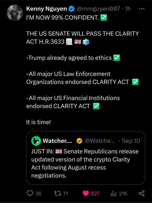The image is a tweet by Kenny Nguyen (@mrnguyen007) expressing 99% confidence that the US Senate will pass the CLARITY Act H.R.3633, citing Trump's agreement to ethics standards and endorsements from major US law enforcement organizations and financial institutions, quoting news of Senate Republicans releasing an updated version of the crypto Clarity Act following August recess negotiations. This aligns with the post's sentiment that America is becoming the crypto capital of the world, as the legislation would establish clearer regulatory frameworks for digital assets.