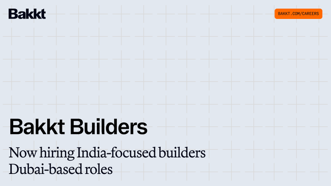 A career recruitment page for Bakkt featuring the "Bakkt Builders" program, which is now hiring India-focused builders for Dubai-based roles, with a link to "BAKKT.COM/CAREERS." The image visually reinforces the post's announcement of launching the inaugural class of Bakkt Builders by highlighting the program's focus on recruiting top talent from India for Dubai positions.