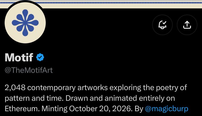 Twitter/X profile for 'Motif' (@TheMotifArt), a verified account describing itself as '2,048 contemporary artworks exploring the poetry of pattern and time' by @magicburp, minting October 20, 2026.