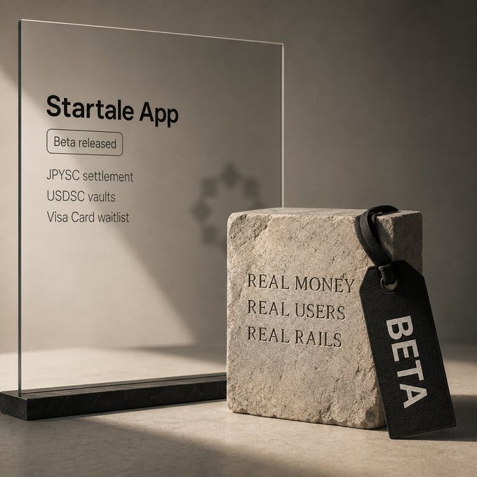 A promotional graphic for 'Startale App' featuring a glass panel and a stone block inscribed with 'REAL MONEY REAL USERS REAL RAILS' with a 'BETA' tag, listing features like JPYSC settlement, USDC vaults, and Visa Card waitlist.
